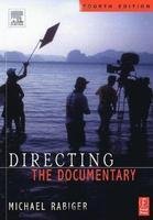 Stock image for Directing The Documentary, 4E for sale by Better World Books