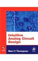 Stock image for Intuitive Analog Circuit Design {With Cd-Rom} for sale by Books Unplugged