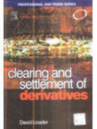 9788131207994: Clearing and Settlement of Derivatives