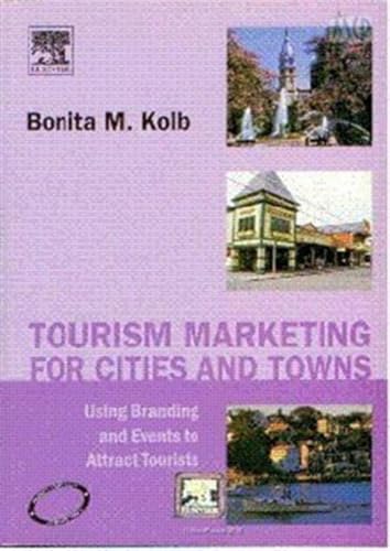 Beispielbild fr Tourism Marketing for Cities and Towns zum Verkauf von medimops