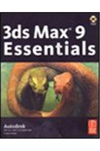 9788131210314: 3Ds Max 9 Essentials [Paperback] [Jan 01, 2007] NA