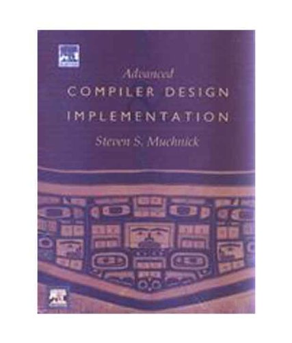 Stock image for Advanced Compiler Design and Implementation for sale by Mispah books