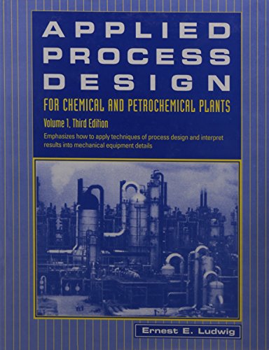 Applied Process Design for Chemical and Petrochemical Plants, 3 Vols Set