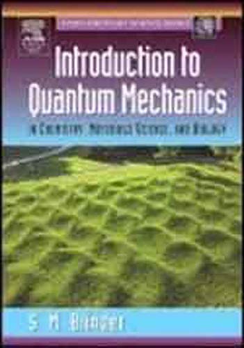 9788131220115: Introduction to Quantum Mechanics: in Chemistry, Materials Science, and Biology