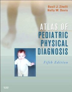 Stock image for Atlas Of Pediatric Physical Diagnosis, 5/E (Ex) for sale by dsmbooks