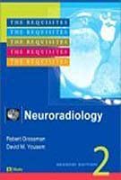 Imagen de archivo de Neuroradiology, 2/E: The Requisites (Ex) a la venta por Kanic Books