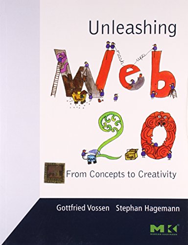 Imagen de archivo de Unleashing Web 2.0: From Concepts To Creativity a la venta por Books in my Basket