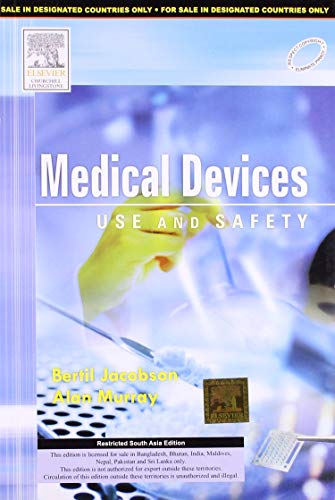 9788131228340: Medical Devices: Use and Safety [Paperback]