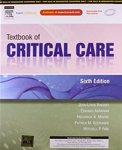Textbook of Critical Care, with Expert Consult Online Access (English) 6th Edition Textbook of Critical Care, with Expert Consult Online Access (English) 6th Edition