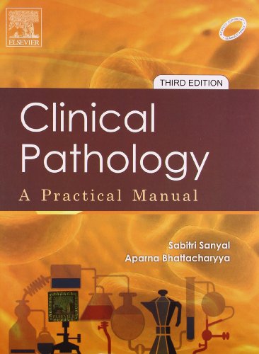 9788131230466: Clinical Pathology : A Practical Manual 3ED