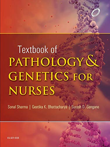 9788131235591: Textbook of Pathology and Genetics for Nurses, 1e