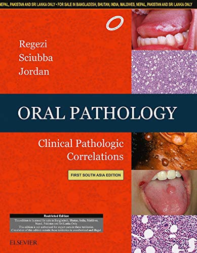 Stock image for ORAL PATHOLOGY : CLINICAL PATHOLOGIC CORRELATIONS (SAE) for sale by Romtrade Corp.