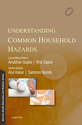 Stock image for Elsevier Health and Wellness Series: Common Household Hazards, 1e for sale by Majestic Books