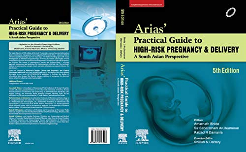 Imagen de archivo de Arias Practical Guide to High-Risk Pregnancy and Delivery: A South Asian Perspective - 5E a la venta por Romtrade Corp.