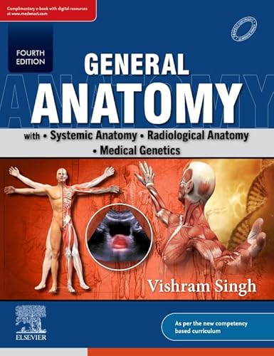 Stock image for General Anatomy with Systemic Anatomy, Radiological Anatomy,Medical Genetics, 4e for sale by Books Puddle