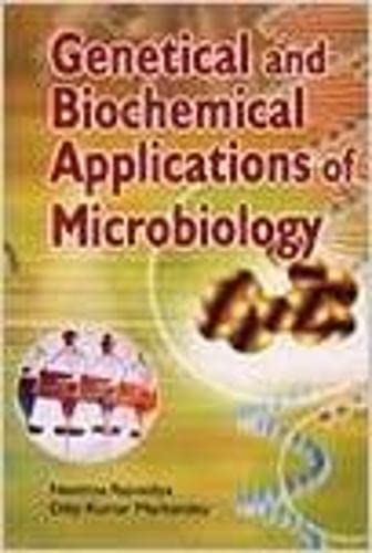 Stock image for Genetical and Biochemical Applications of Microbiology for sale by medimops