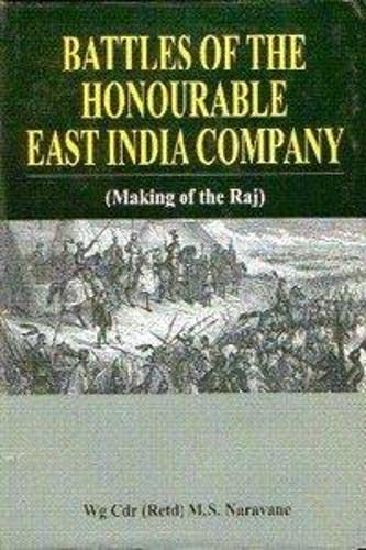 9788131300343: Battle of the Honorable East India Company