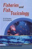 Stock image for Fisheries and Fish Toxicology for sale by Books Puddle