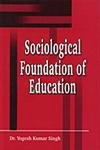 Stock image for Sociological Foundation of Education for sale by Books Puddle
