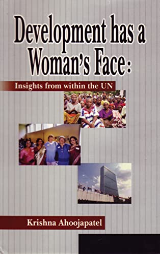 9788131302255: Development Has A Woman's Face: Insights from Within the UN (World Societies in Transition, 1)