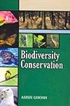 Biodiversity Conservation (9788131302279) by Asish Ghosh