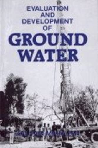 9788131303399: Evaluation and Development of Ground Water
