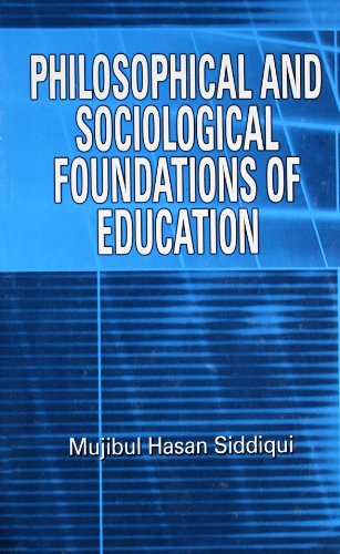 Imagen de archivo de Philosophical and Sociological Foundations of Education a la venta por Books Puddle