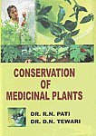 9788131305461: Conservation of Medicinal Plants