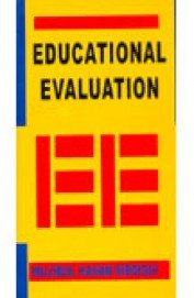 Educational Evaluation (9788131305706) by Mujibul Hasan Siddiqui