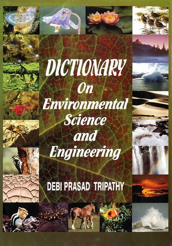 Stock image for Dictionary on Environmental Science and Engineering for sale by Books Puddle