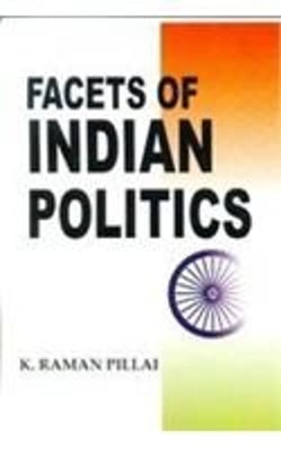 Imagen de archivo de Facets of Indian Politics a la venta por Books Puddle