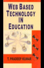 Web Based Technology in Education (9788131307427) by Kumar
