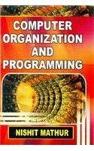 Stock image for Computer Organization and Programming for sale by Books Puddle