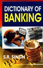 9788131308424: Dictionary of Banking