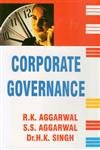 Corporate Governance (9788131311592) by Aggarwal; R.K.