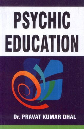 9788131312216: Psychic Education