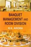 Banquet Management Room Division (9788131312773) by R K Arora