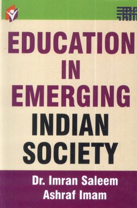 Stock image for Education in Emerging Indian Society for sale by Books Puddle