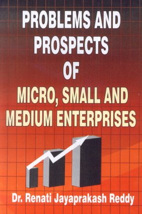 Stock image for Problems and Prospects of Micro Small and Medium Enterprises for sale by Books Puddle