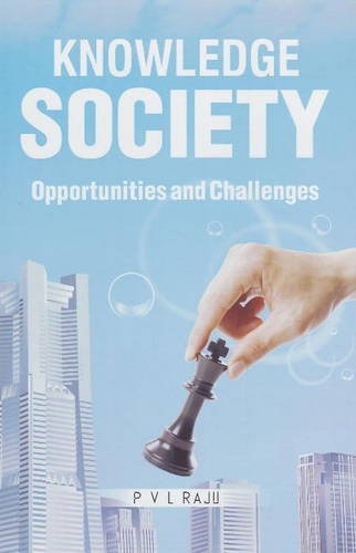 9788131401392: Knowledge Society: Opportunities & Challenges