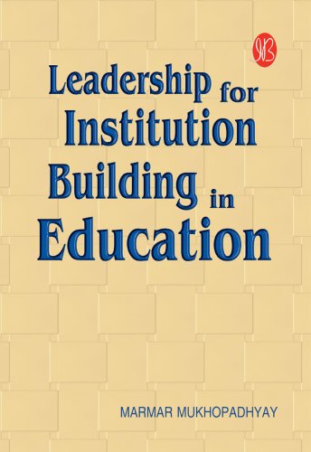 9788131404430: Leadership for Institution Building in Education