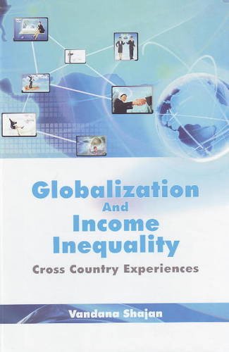 9788131408964: Globalization & Income Inequality: Cross Country Experiences