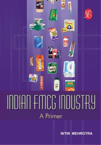 Stock image for Indian FMCG Industry - A Primer for sale by Revaluation Books