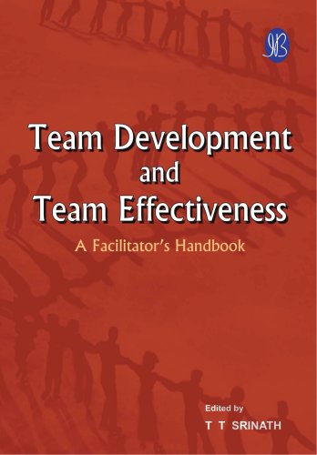 Stock image for Team Development and Team Effectiveness : A Facilitator's Handbook for sale by Revaluation Books