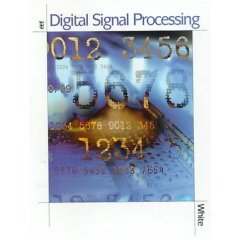 Digital Signal Processing: A Filtering Approach (9788131501337) by [???]