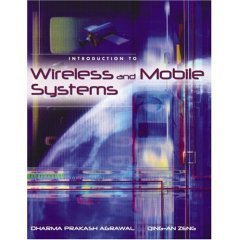 Immagine dell'editore per Introduction to Wireless and Mobile Systems, Second Edition (Paperback India Edition) venduto da Reader's Corner, Inc.