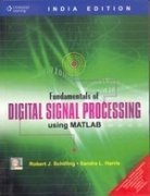 Stock image for Fundamentals of Digital Signal Processing Using MATLAB for sale by Hawking Books