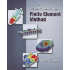 9788131502174: A First Course in the Finite Element Method