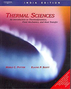 9788131502389: Thermal Sciences An Introduction To Thermodynamics, Fluid Mechanics, And Heat Transfer With Cd-rom