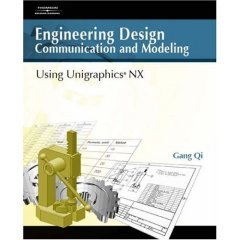 9788131502396: Engineering Design Communication & Modeling [Paperback] [Jan 01, 2005] Gang Qi
